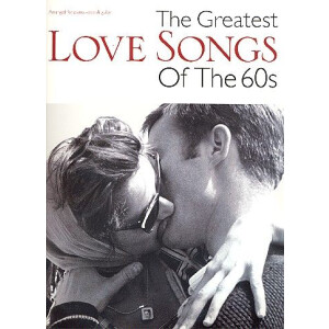 The Greatest Love Songs of the 60s: