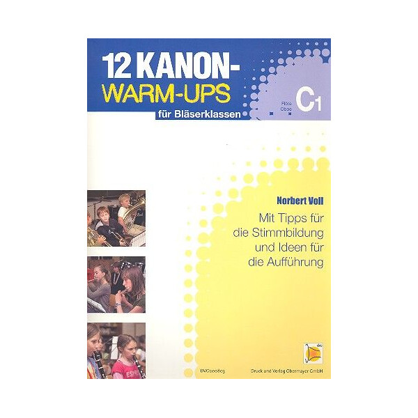 12 Kanon-Warm-Ups: für Bläserklassen