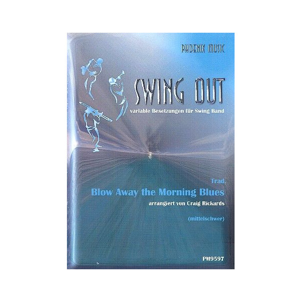 Blow away the Morning Blues