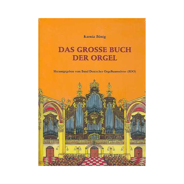 Das große Buch der Orgel