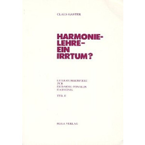 Harmonielehre - ein Irrtum Band 2