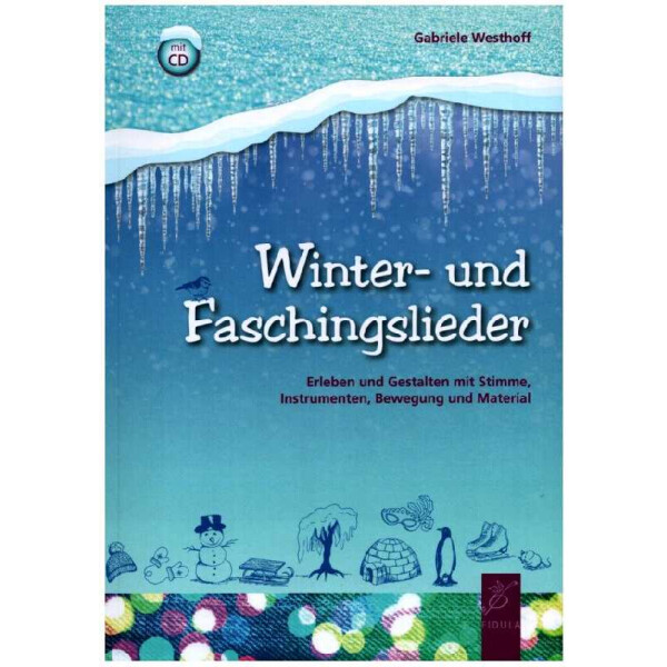 Winter- und Faschingslieder (+CD)