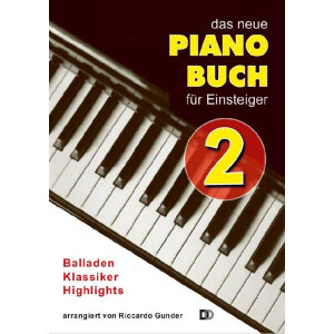 Das neue Pianobuch f&uuml;r Einsteiger Band 2