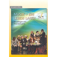 Musik - Ein Leben lang Grundlagen