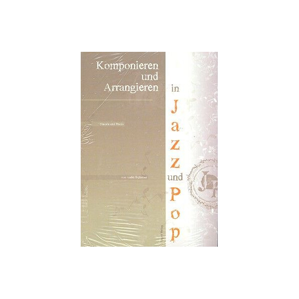Komponieren und Arrangieren in Jazz und Pop