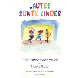 Lauter bunte Kinder (+CD) Liederbuch