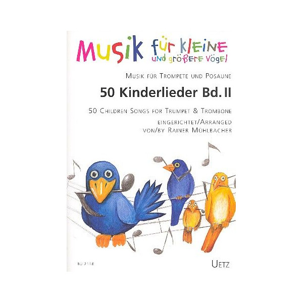 50 Kinderlieder Band 2: für Trompete