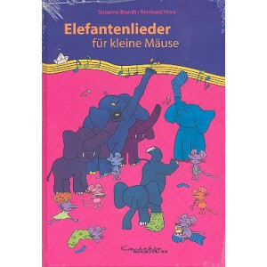 Elefantenlieder für kleine Mäuse Liederbuch