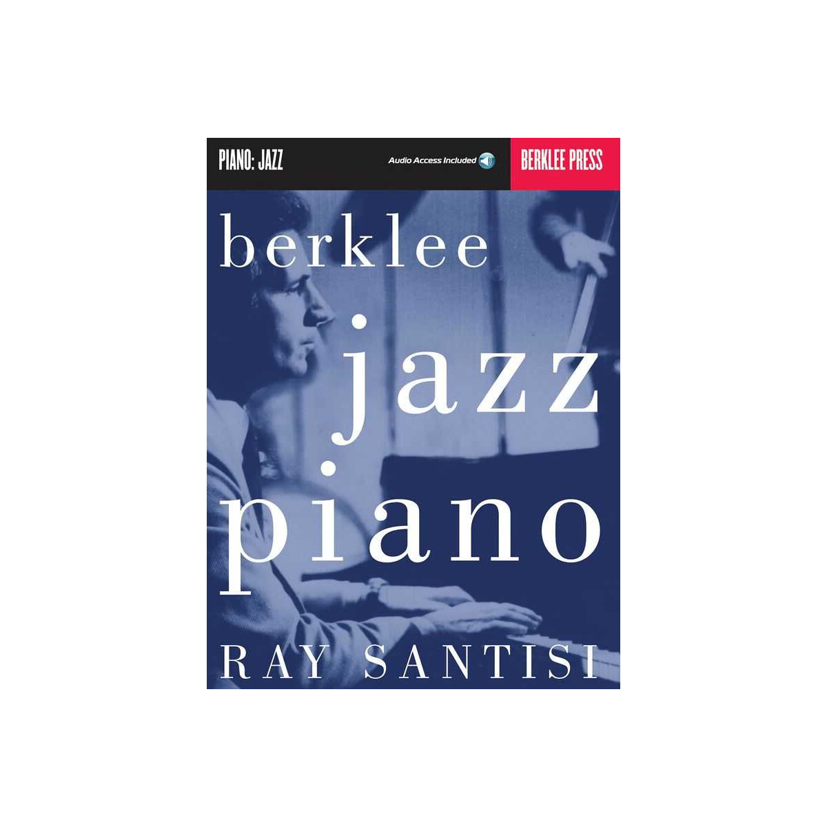 Berklee Jazz Piano (+online Audio Access)
