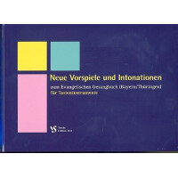 Neue Vorspiele und Intonationen