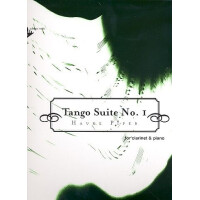 Tango Suite Nr.1: für Klarinette und Klavier