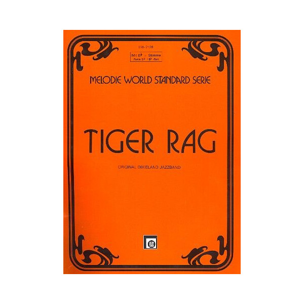 Tiger Rag: für Klavier mit B-Stimme