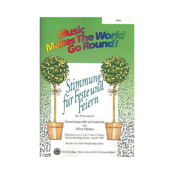 Stimmung für Feste und Feiern: