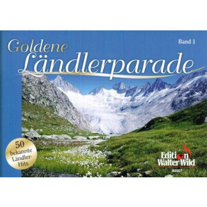 Goldene L&auml;ndlerparade 1: f&uuml;r Klarinette