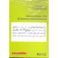 Arrangieren für Kammermusik-Ensembles