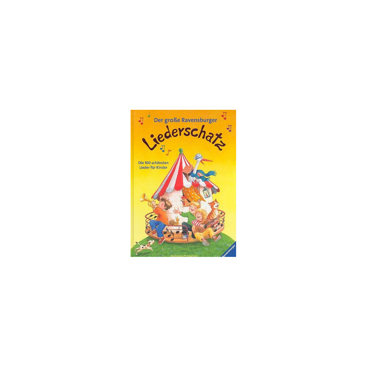 Der große Ravensburger Liederschatz