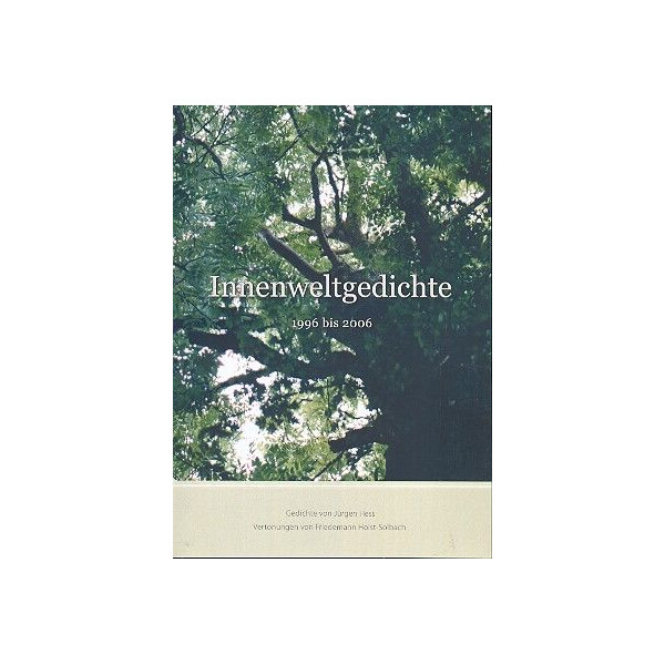Innenweltgedichte 1996-2006 (+CD)