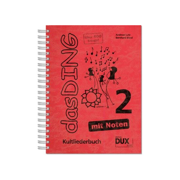 Das Ding mit Noten Band 2: Kultliederbuch