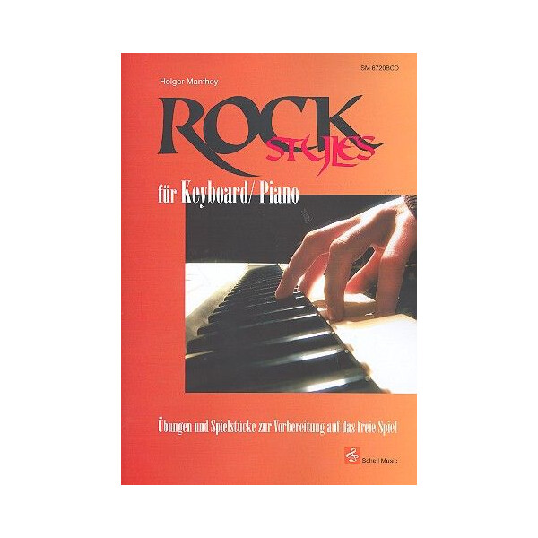 Rock Styles (+CD): für Keyboard (Klavier)