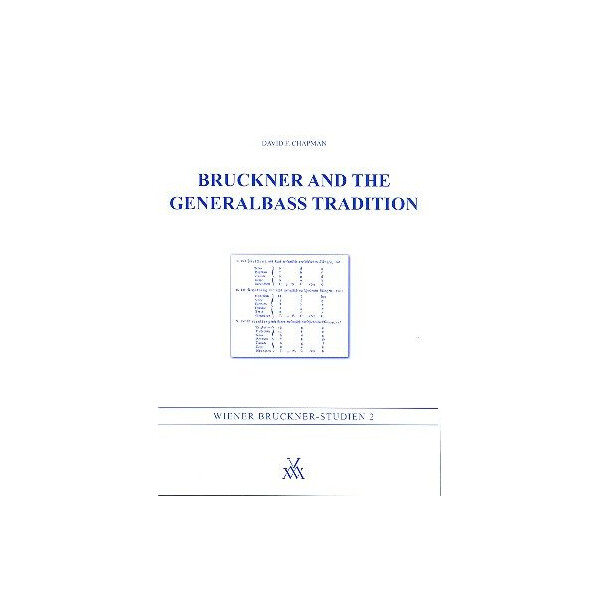 Bruckner and the Generalbass Tradition