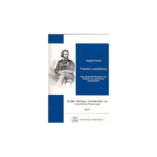 Theodor Leschetizky Eine Studie