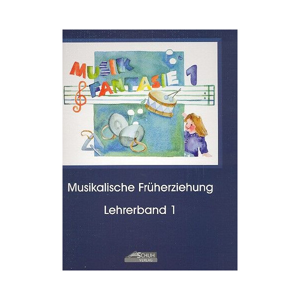 Musikfantasie Band 1