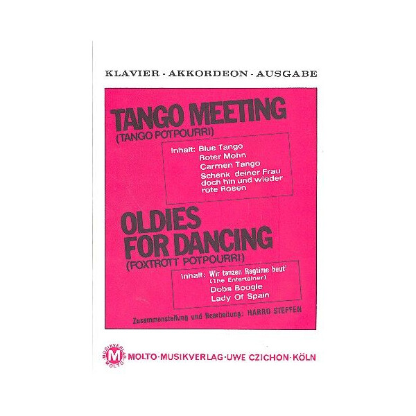 Tango Meeting und Oldies for Dancing: