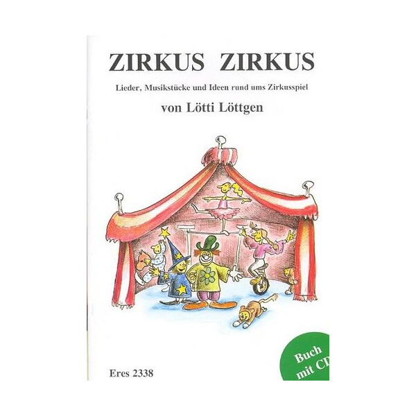 Zirkus Zirkus (+CD) Lieder,