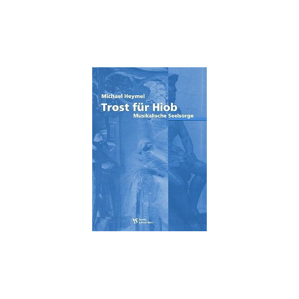 Trost für Hiob Musikalische
