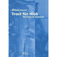 Trost für Hiob Musikalische