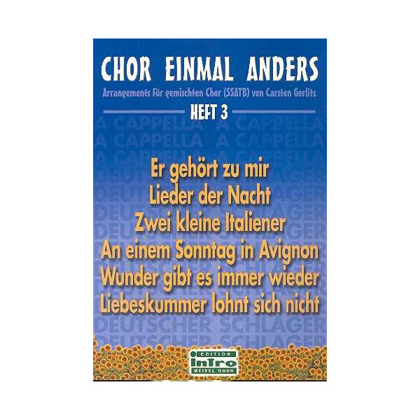 Chor einmal anders Band 3