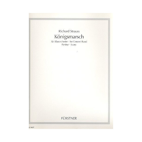 Königsmarsch für Blasorchester
