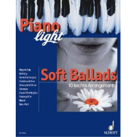 Piano light soft Ballads: 10 leichte Arrangements
