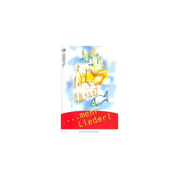 Mehr Lieder für die Kirche am Urlaubsort