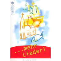 Mehr Lieder für die Kirche am Urlaubsort