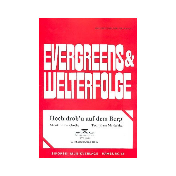 Hoch drobn auf dem Berg: