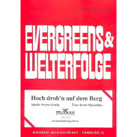 Hoch drobn auf dem Berg: