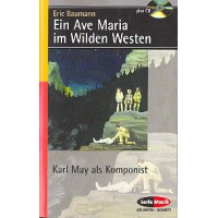 Ein Ave Maria im Wilden Westen