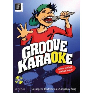 Groove Karaoke (+CD): gesungene Rhythmen als Songbegleitung