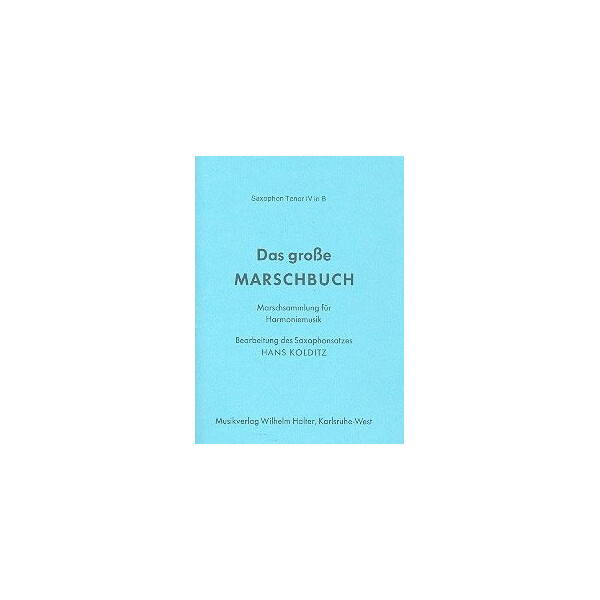 Das große Marschbuch