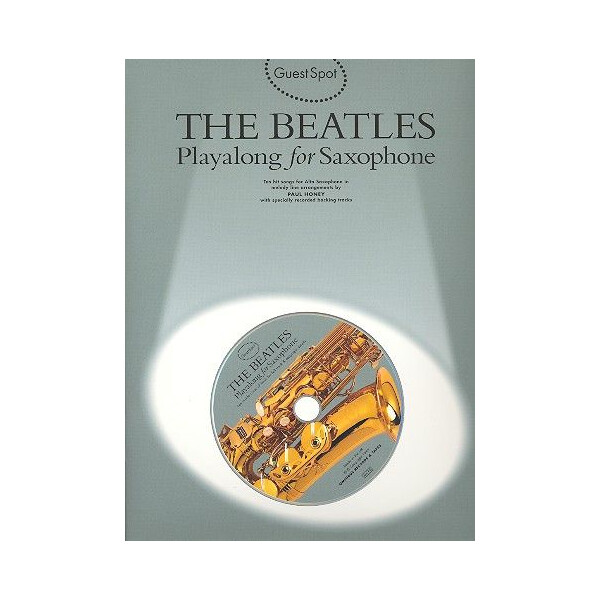 The Beatles (+CD): for alto saxophone