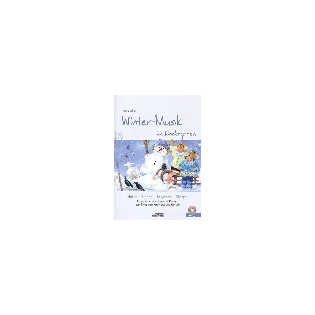 Winter-Musik im Kindergarten (+CD)