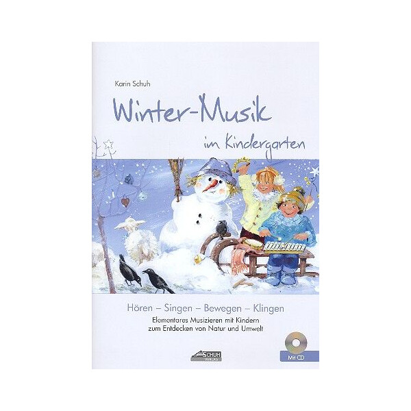 Winter-Musik im Kindergarten (+CD)
