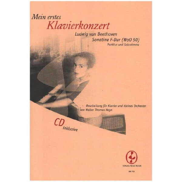 Mein erstes Klavierkonzert (+CD) - Sonatine F-Dur WoO