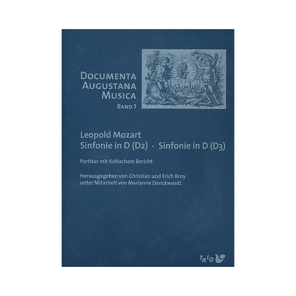 Sinfonie D-Dur (D2) und Sinfonie D-Dur (D3)