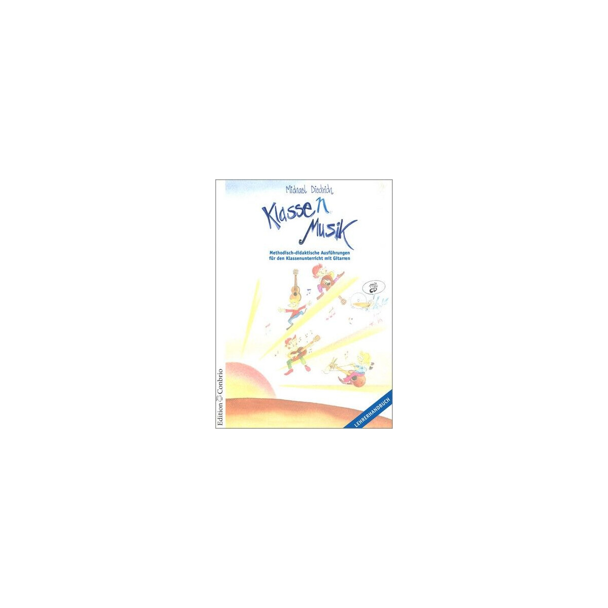 Klassenmusik (+CD) Lehrerband