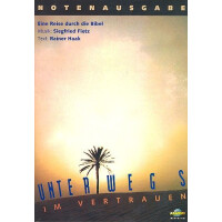 Unterwegs im Vertrauen