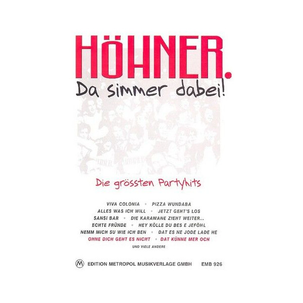 Höhner: Da simmer dabei