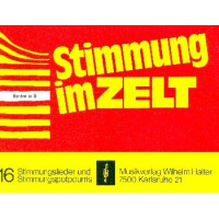 Stimmung im Zelt Band 1