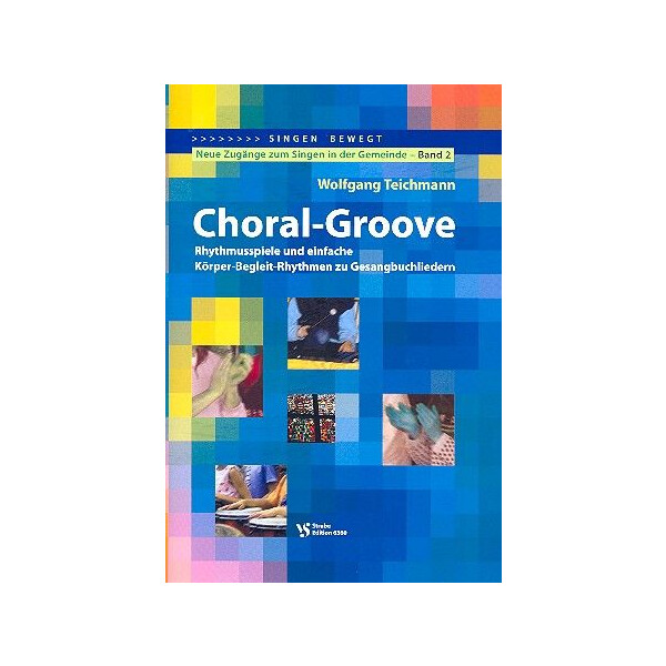 Choral Groove (+CD): Rhythmusspiele